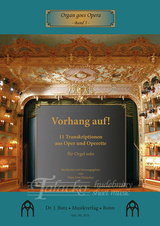 Vorhang auf! 11 Transcriptionen aus Oper und Operette